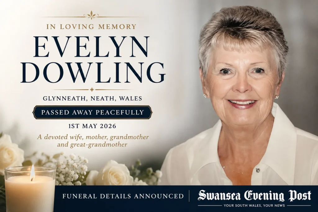 Evelyn Dowling Obituary of Swansea: Glynneath Woman Passed Away Peacefully Latest death notice in swansea