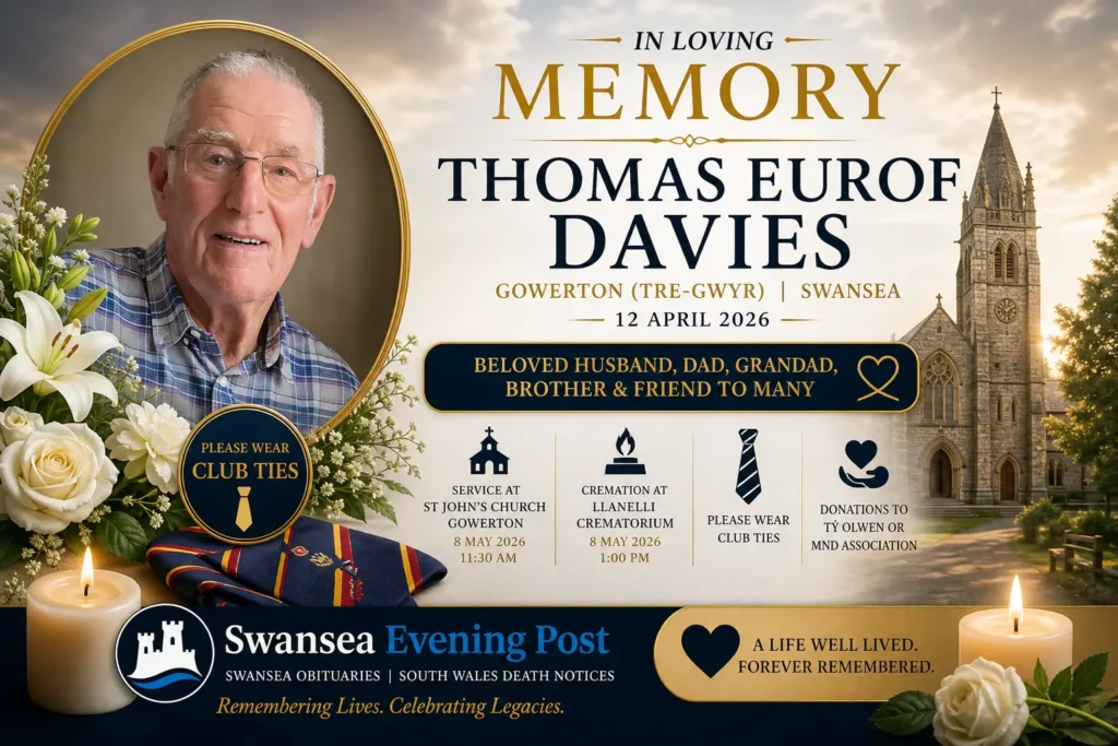Latest Death Notice of Thomas Eurof Davies, Gowerton