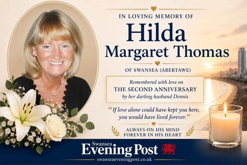 Hilda Margaret Thomas In Memoriam: Swansea Husband Dennis Remembers His Darling Wife Hilda Margaret Thomas in memoriam of Swansea