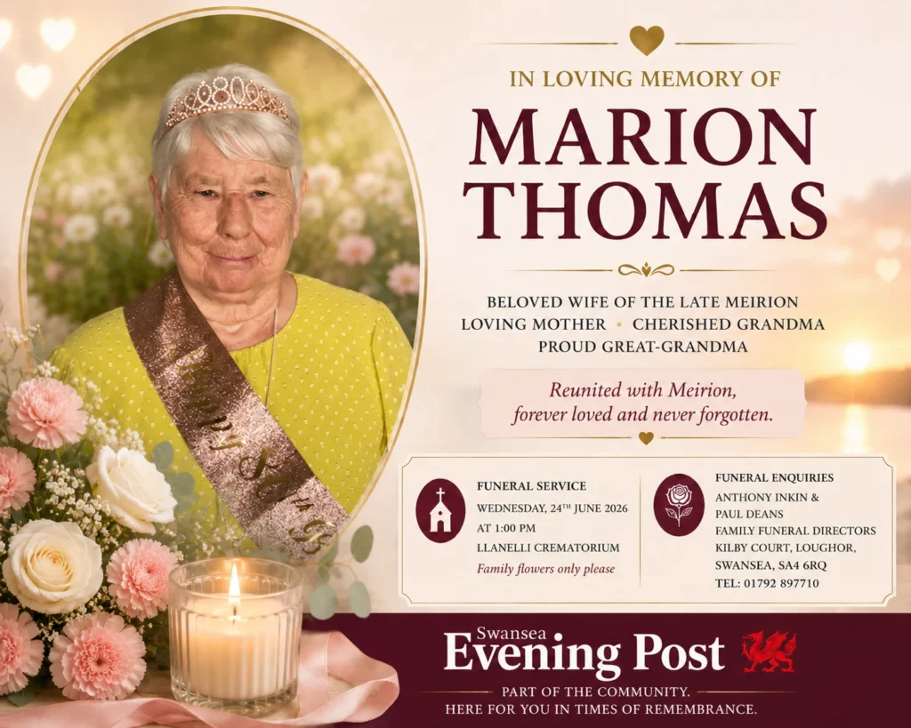 Marion Thomas Obituary: Penyrheol Family Pays Tribute to Beloved Wife, Grandma and Great-Grandma Latest Marion Thomas obituary of Penyrheol Swansea