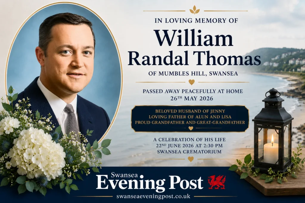 William Randal Thomas Obituary: Mumbles Family Pays Tribute to Beloved Husband and Grandfather Latest Randal Thomas obituary of Mumbles Swansea