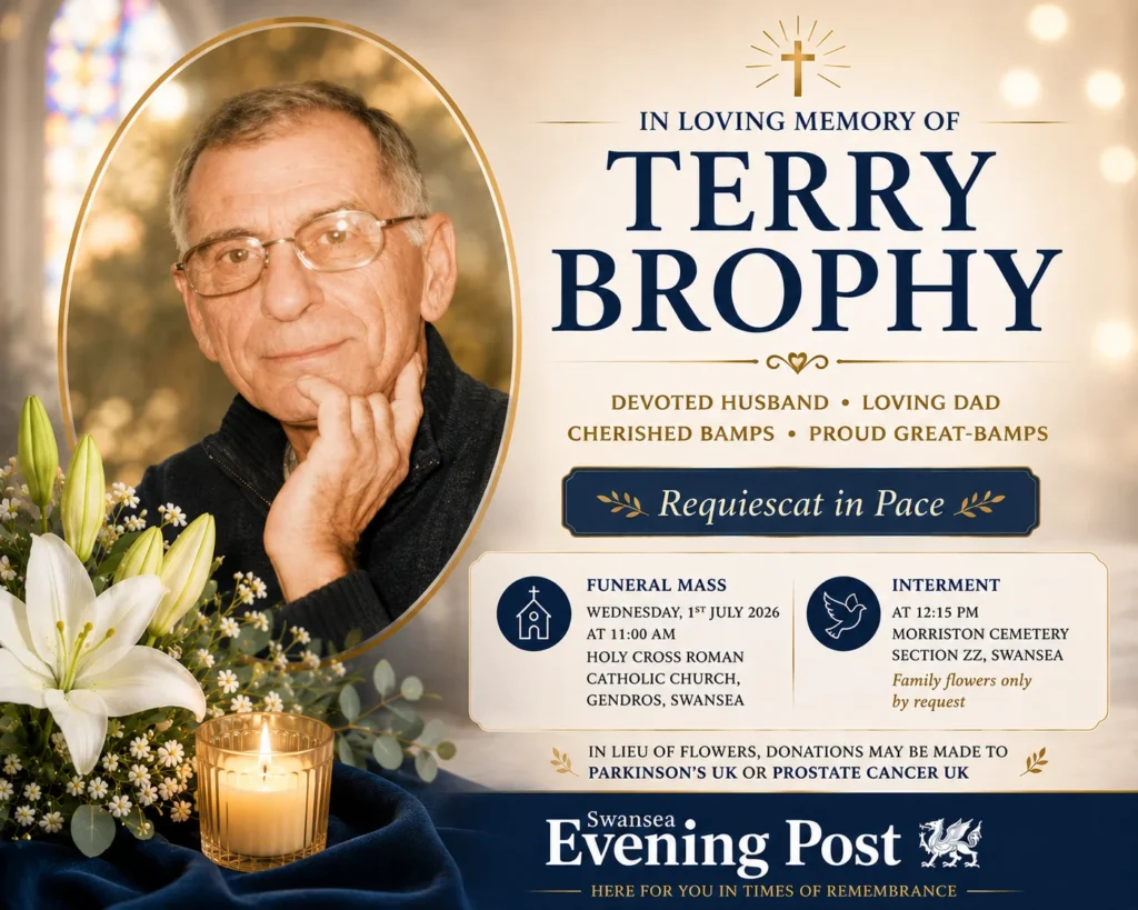 Terry Brophy Obituary: Swansea Family Pays Tribute to Beloved Bamps and Great-Bamps Latest Terry Brophy obituary of Swansea
