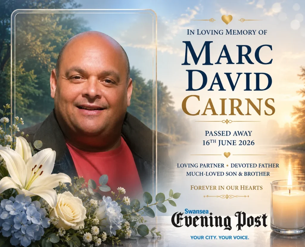 Marc David Cairns Obituary: Clydach and Swansea Remember a Devoted Partner and Father Latest Marc David Cairns obituary of Clydach Swansea